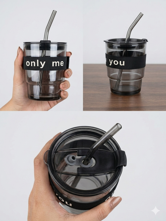 Aesthetic Glass Tumbler with Straw – "Only Me & You" Dual Design